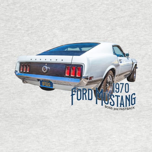 1970 Ford Mustang Boss 302 Fastback by Gestalt Imagery